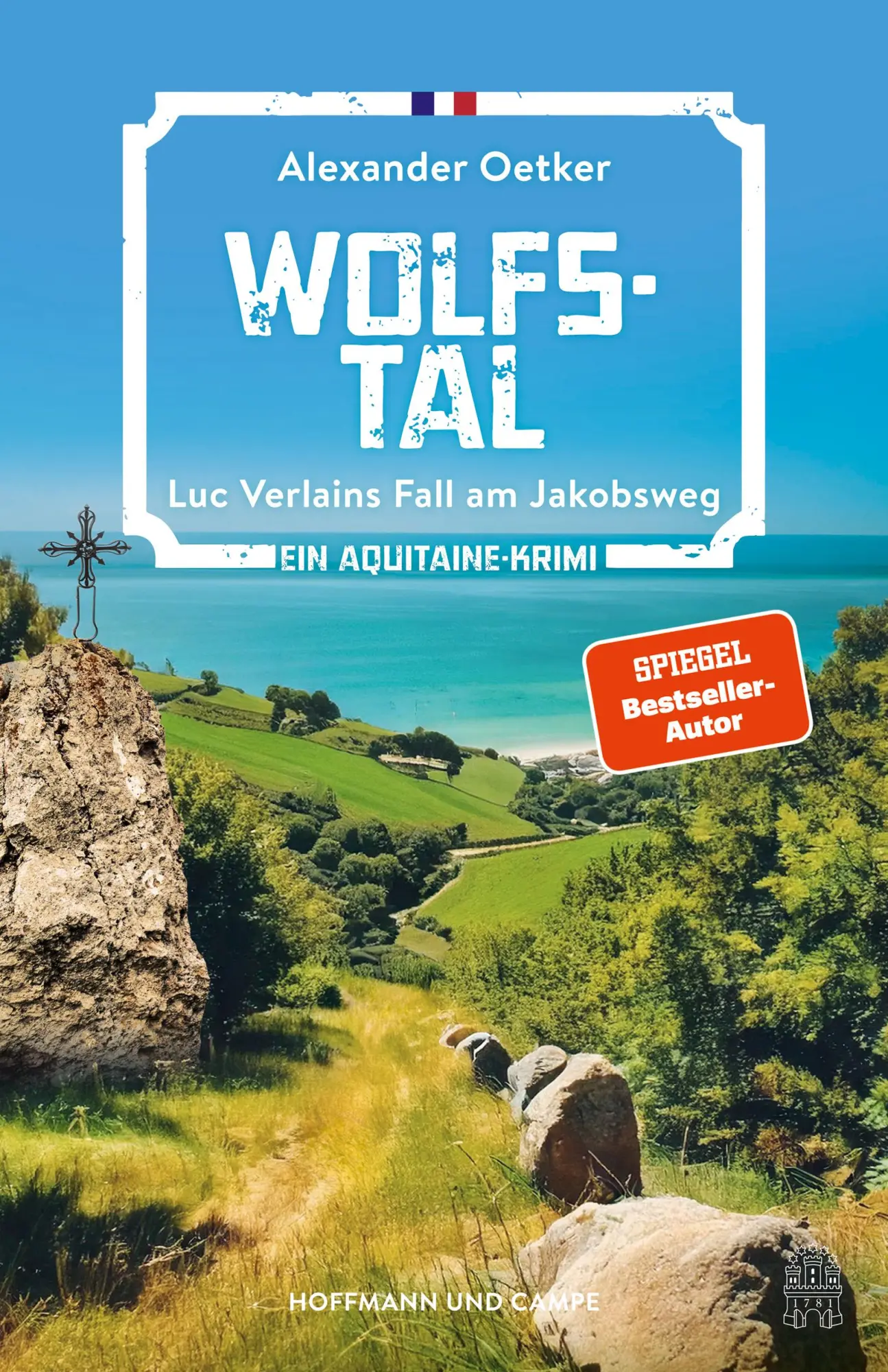 Cover: 9783455020311 | Wolfstal | Luc Verlains Fall am Jakobsweg | Alexander Oetker | Buch