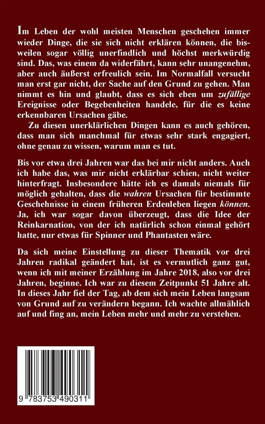 Rückseite: 9783753490311 | Zeitreise durch meine früheren Erdenleben | Josef F. Justen | Buch