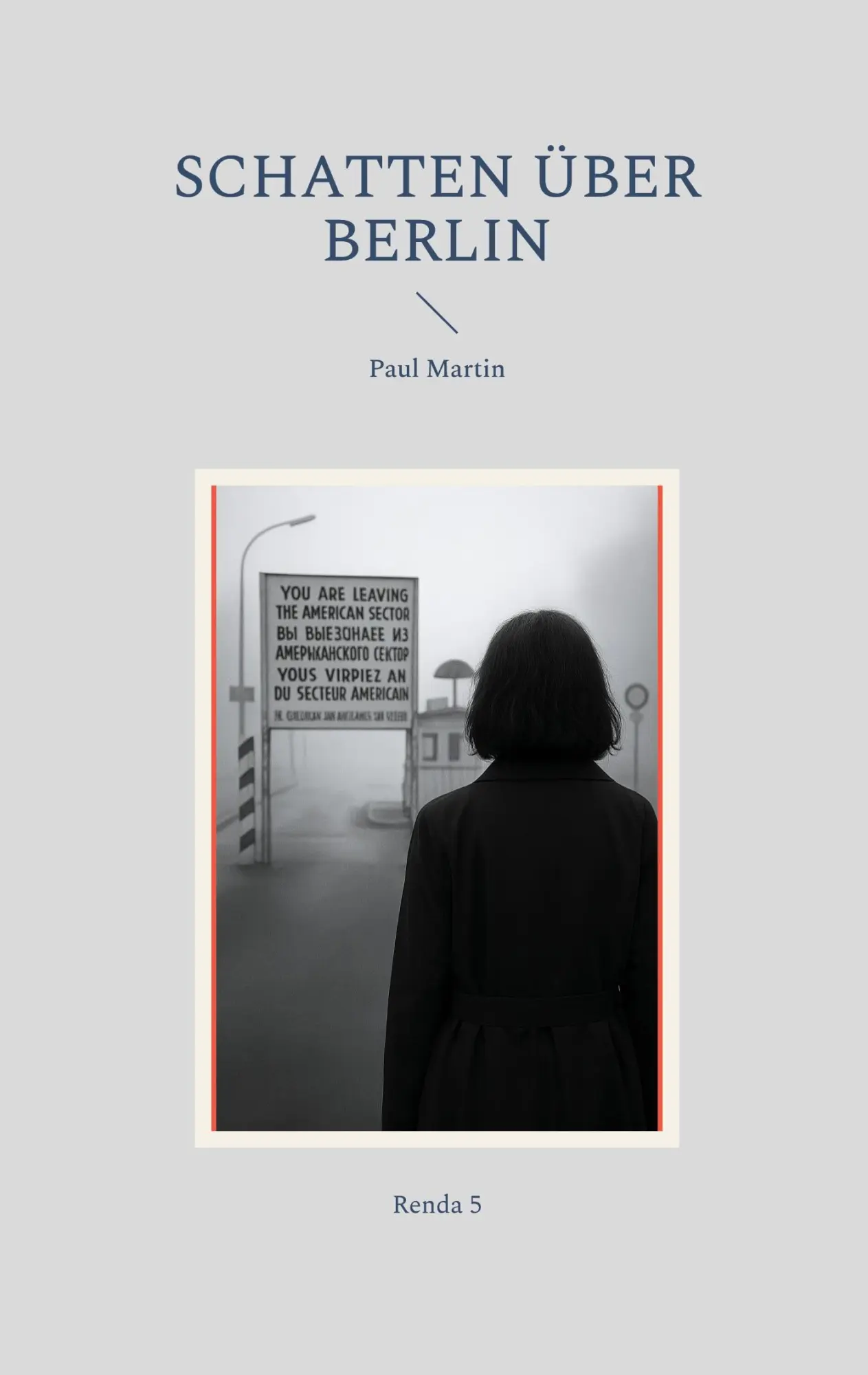 Cover: 9783819200311 | Schatten über Berlin | ein Rendaroman | Paul Martín | Taschenbuch