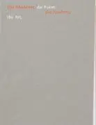 Cover: 9783868330311 | Die Akademie, die Kunst, die ProfessorInnen. the academy, the art,...