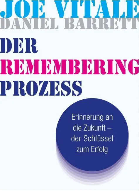 Cover: 9783957360311 | Der Remembering Prozess | Daniel Barrett (u. a.) | Buch | 192 S.