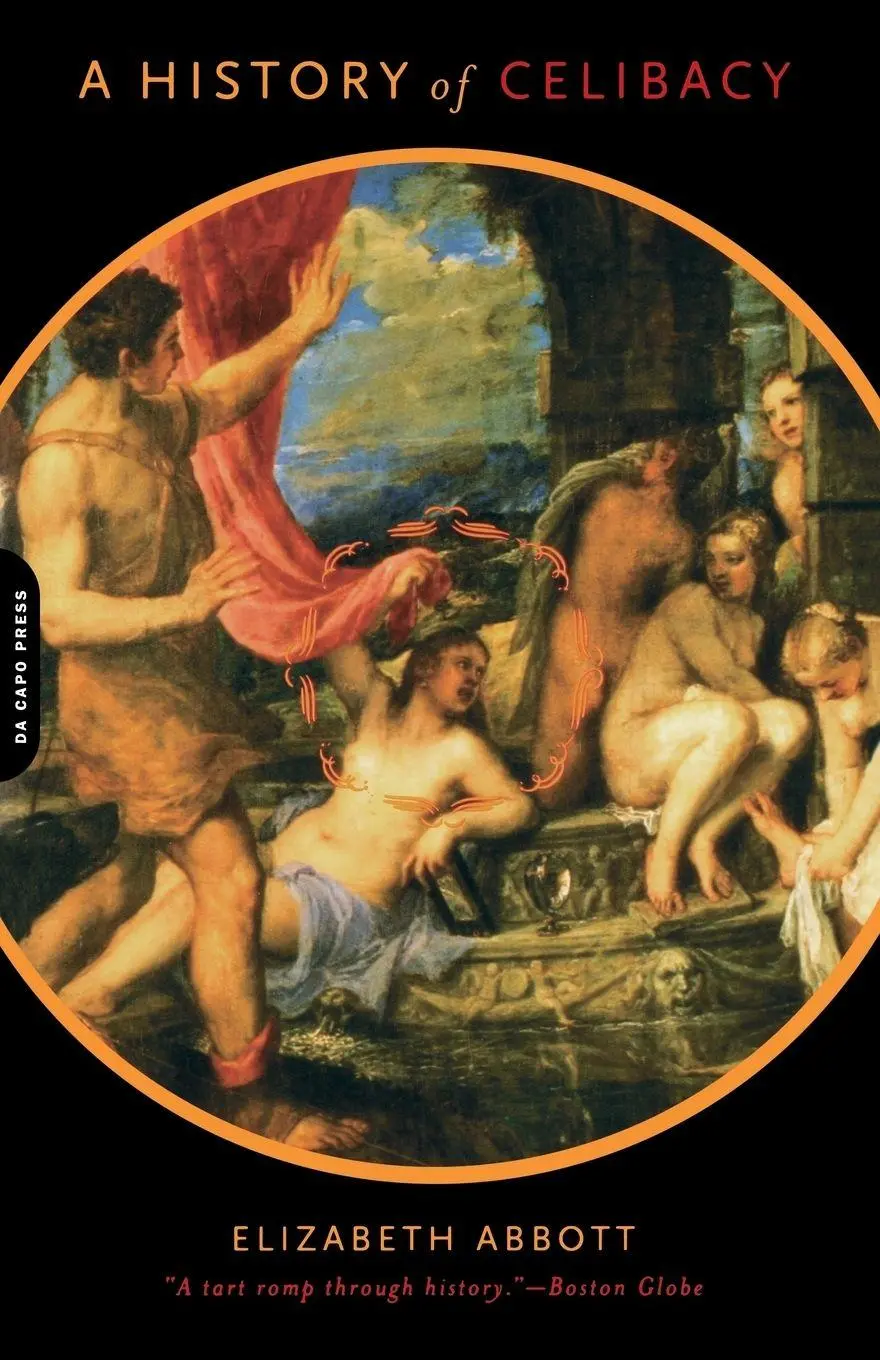 Cover: 9780306810411 | A History of Celibacy | Elizabeth Abbott | Taschenbuch | Englisch