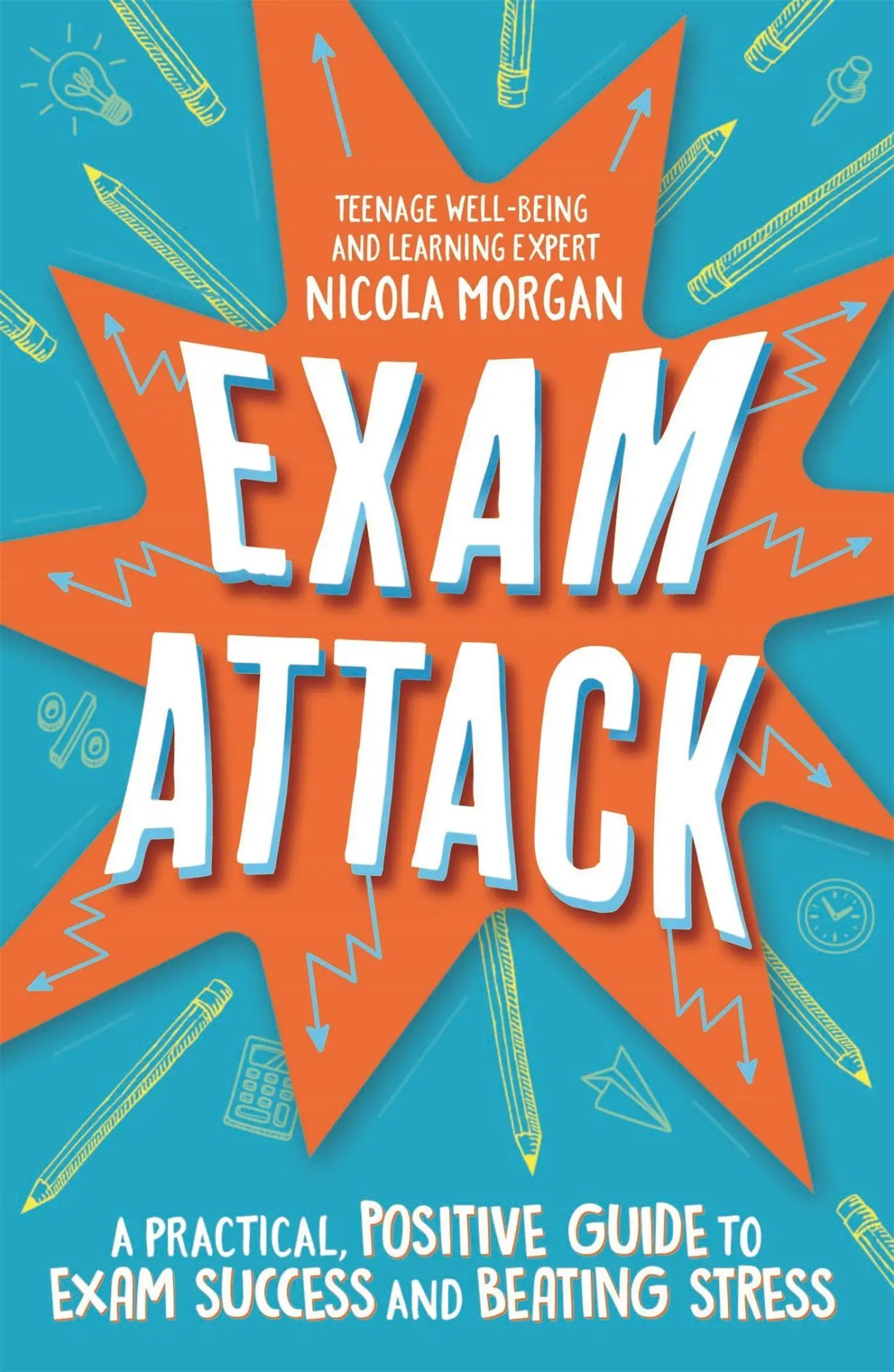 Cover: 9781445170411 | Exam Attack | Nicola Morgan | Taschenbuch | Kartoniert / Broschiert