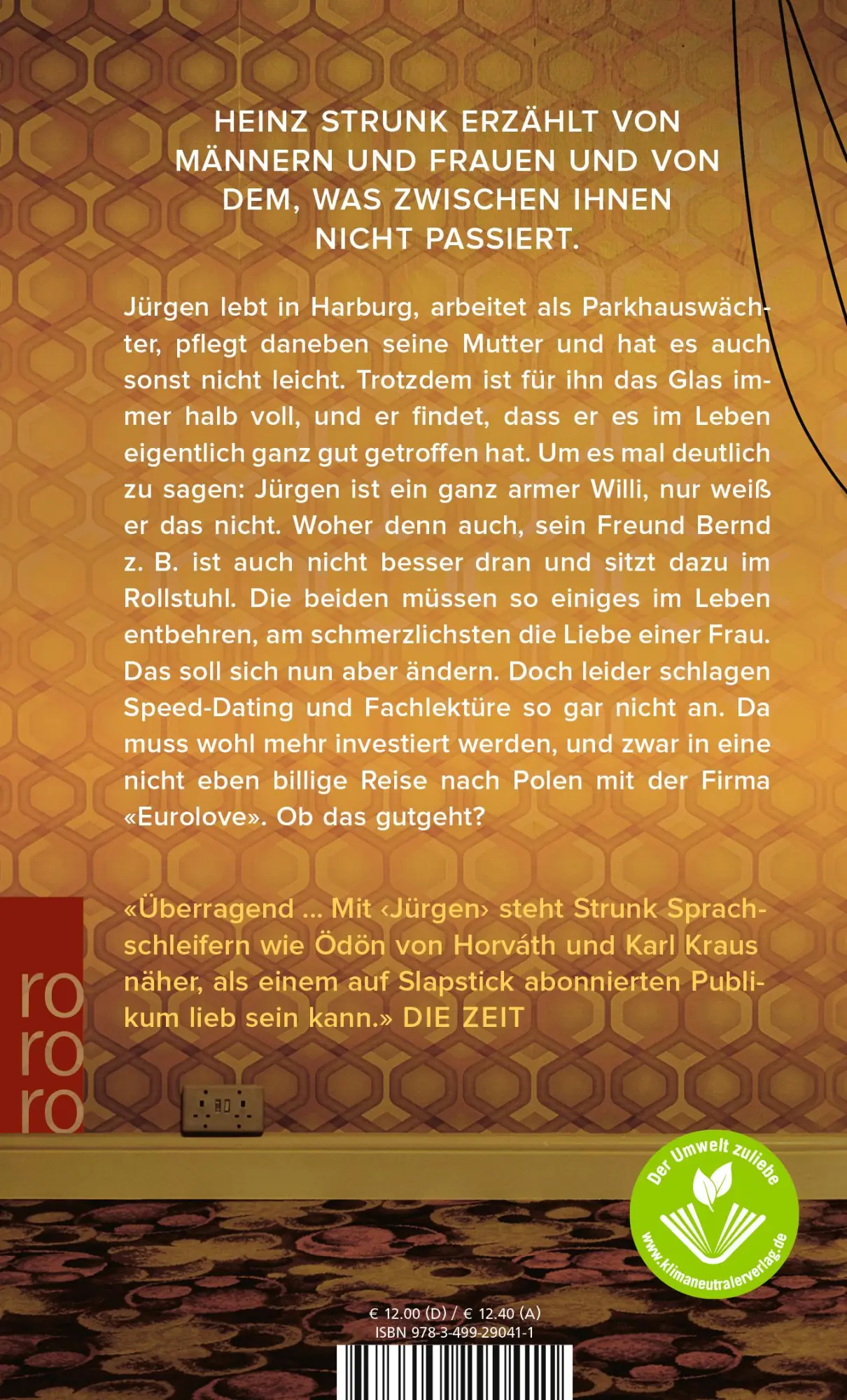 Rückseite: 9783499290411 | Jürgen | Heinz Strunk | Taschenbuch | 256 S. | Deutsch | 2018
