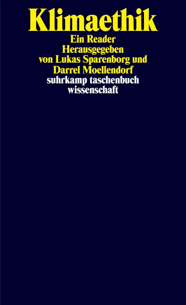 Cover: 9783518300411 | Klimaethik | Ein Reader | Lukas Sparenborg (u. a.) | Taschenbuch