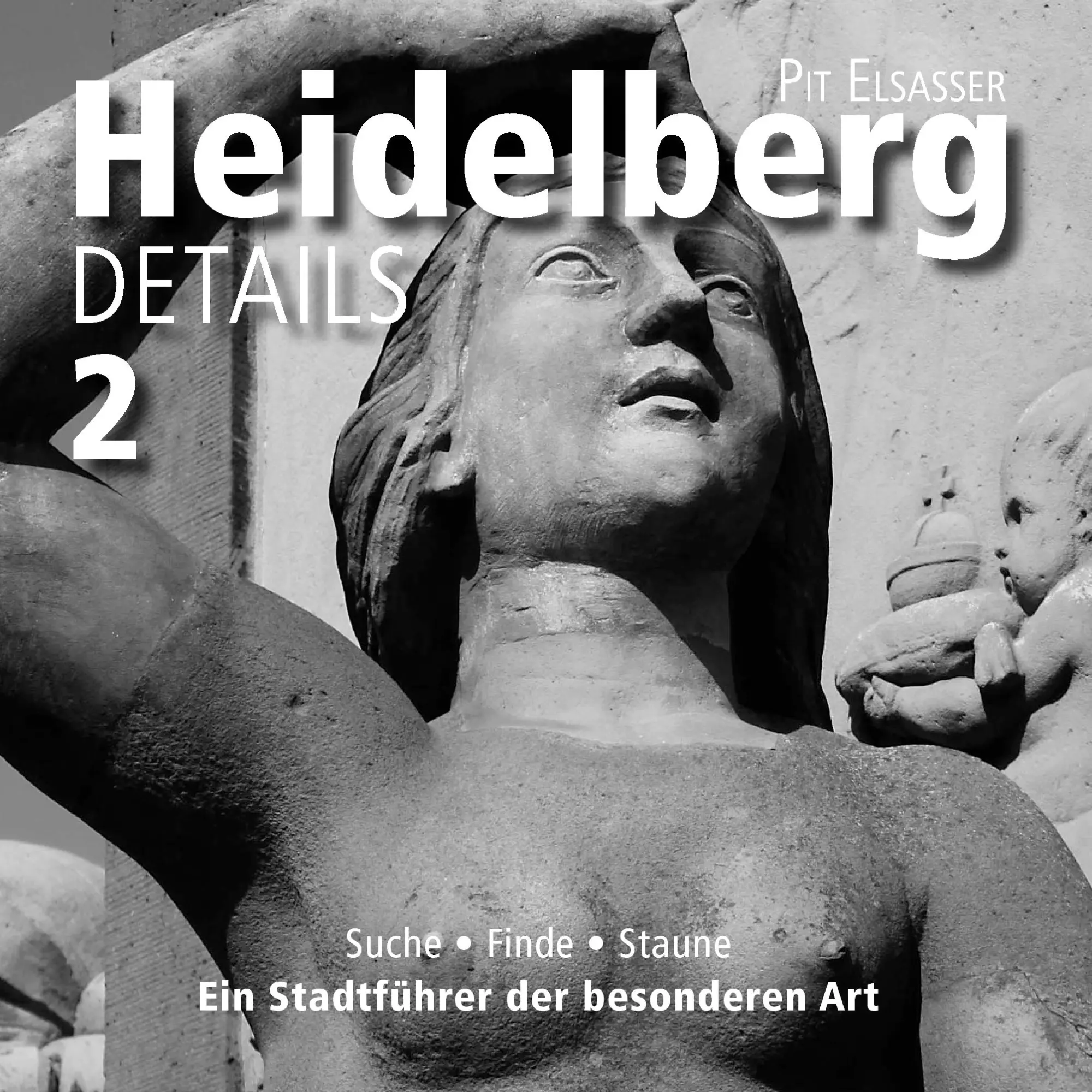 Cover: 9783743100411 | Heidelberg Details 2 | Pit Elsasser | Taschenbuch | 92 S. | Deutsch