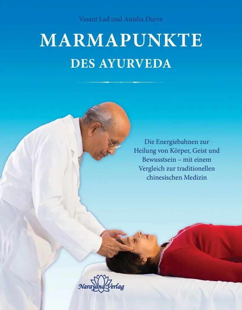 Cover: 9783955820411 | Marmapunkte des Ayurveda | Vasant Lad (u. a.) | Buch | 408 S. | 2021