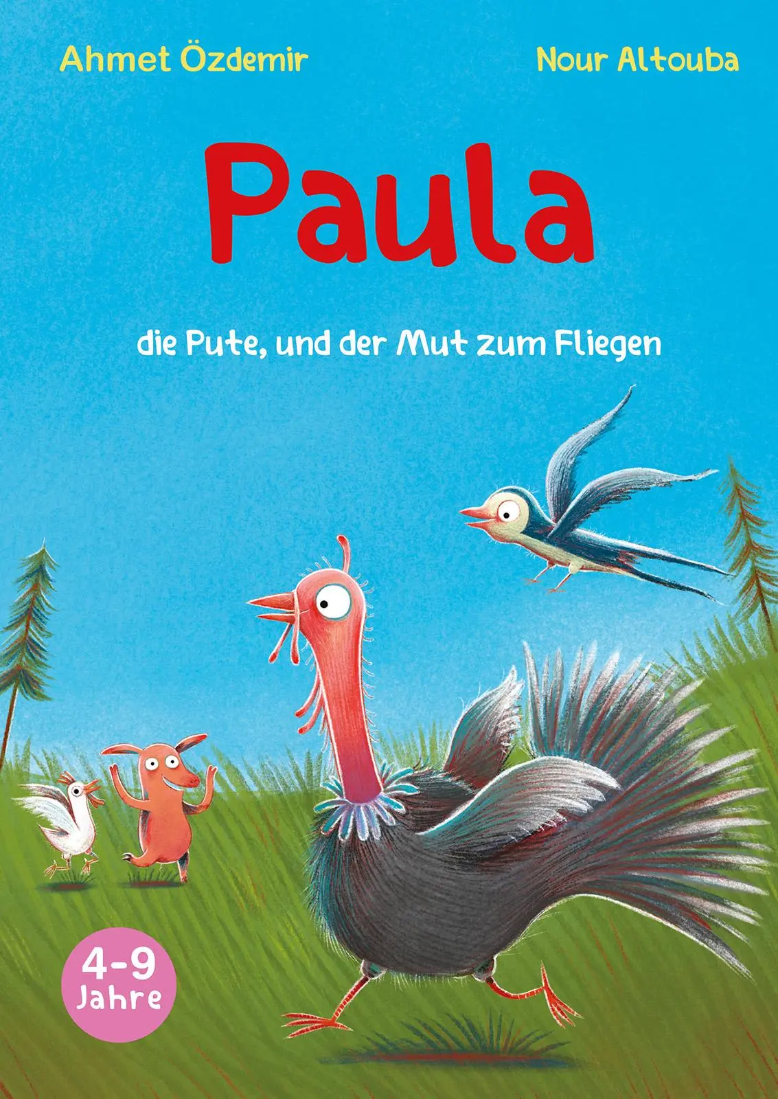 Cover: 9783989030411 | Paula, die Pute | und der Mut zum Fliegen | Ahmet Özdemir | Buch