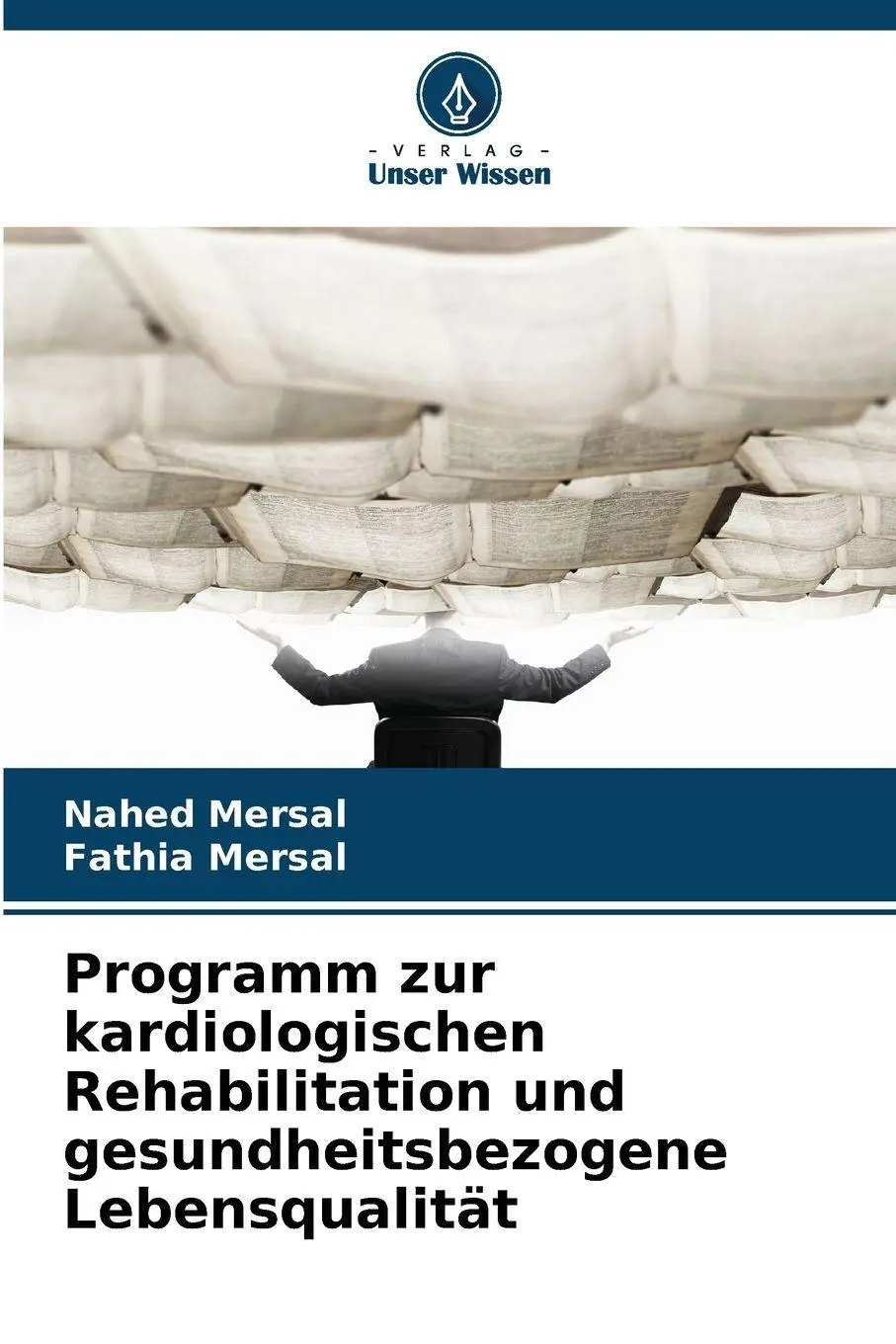 Cover: 9786209980411 | Programm zur kardiologischen Rehabilitation und gesundheitsbezogene...
