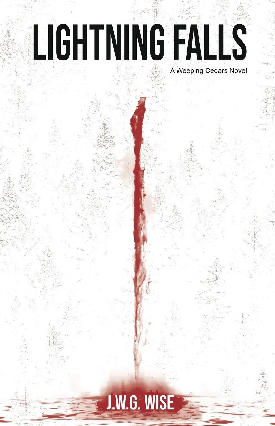 Cover: 9780960130511 | Lightning Falls | A Weeping Cedars Horror Novel | J. W. G. Wise | Buch