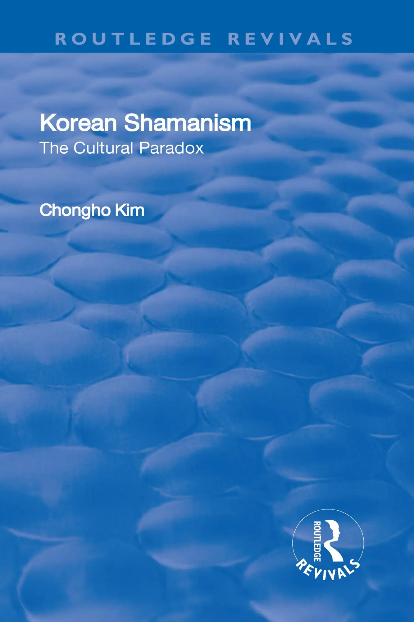 Cover: 9781138710511 | Korean Shamanism | The Cultural Paradox | Chongho Kim | Buch | 2017
