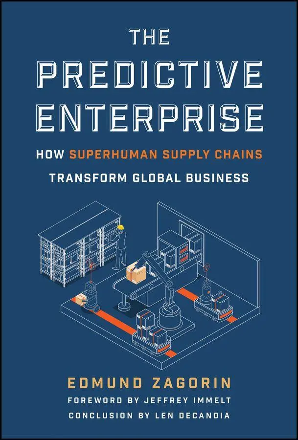 Cover: 9781394370511 | The Predictive Enterprise: How Superhuman Supply C hains Transform...