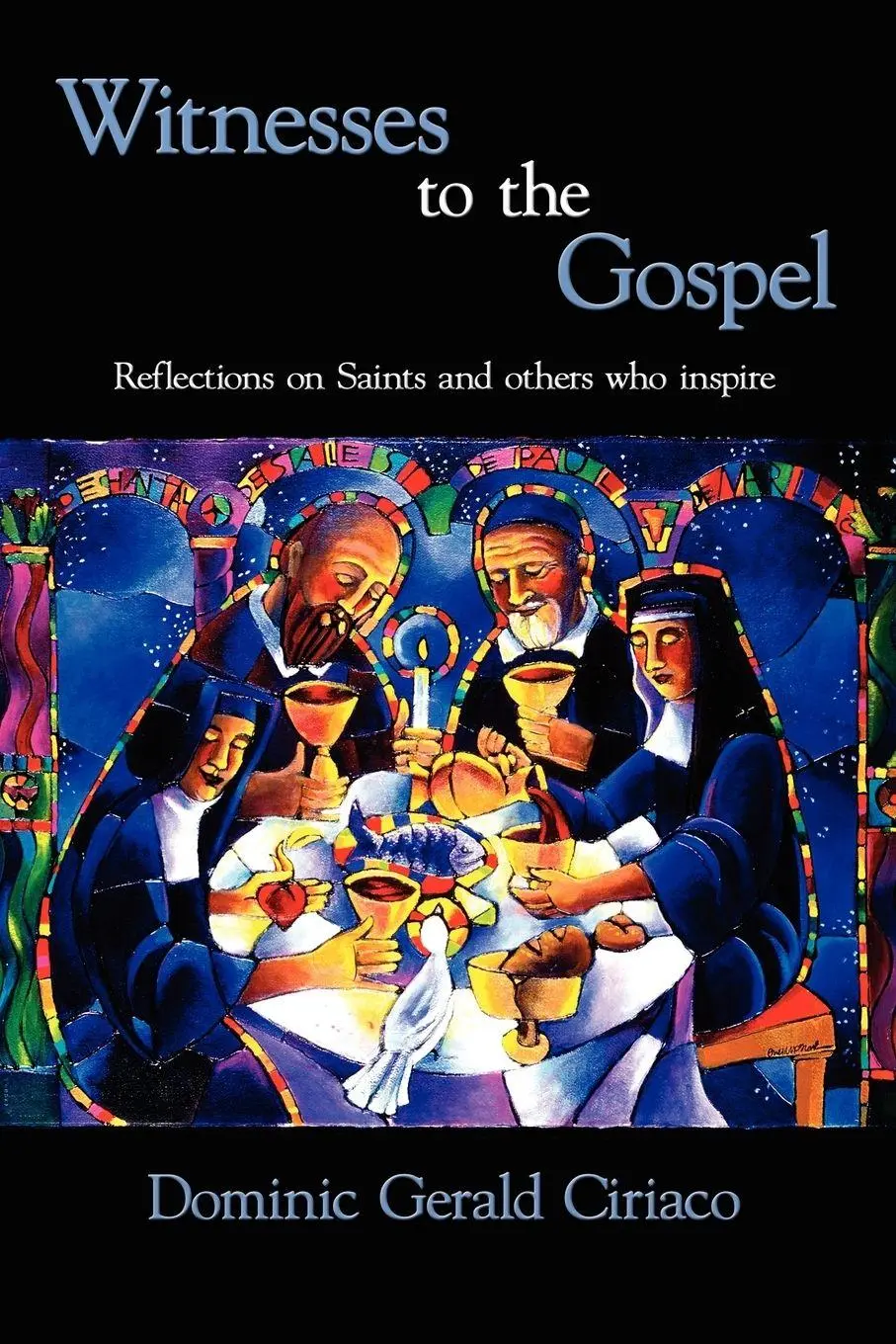 Cover: 9781434340511 | Witnesses to the Gospel | Reflections on Saints and Others Who Inspire