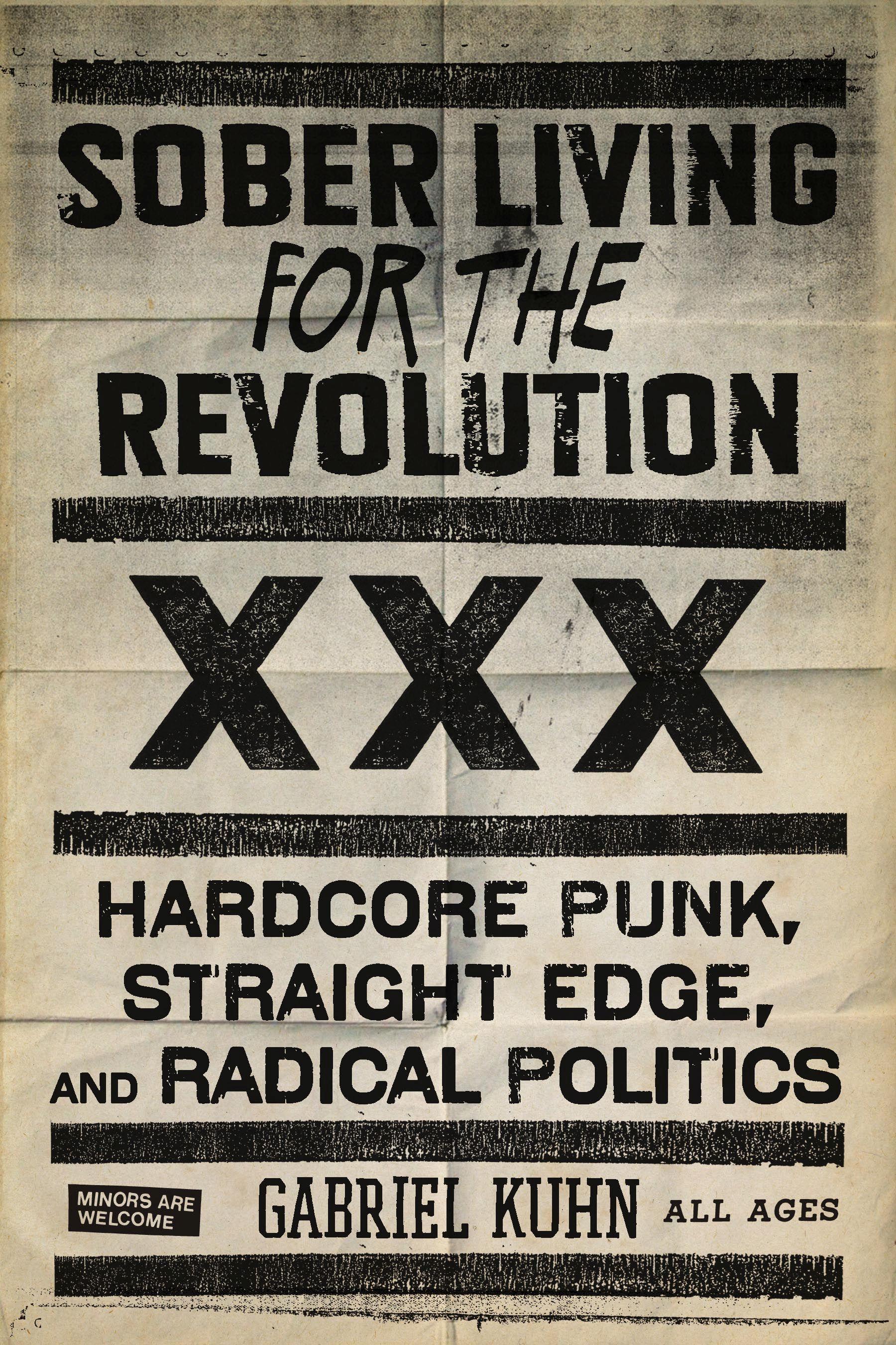 Sober Living for the Revolution: Hardcore Punk, Straight Edge, and Radical Politics | Gabriel Kuhn | Taschenbuch | 299 S. | Englisch | 2010 | PM PR | EAN 9781604860511 - Kuhn, Gabriel