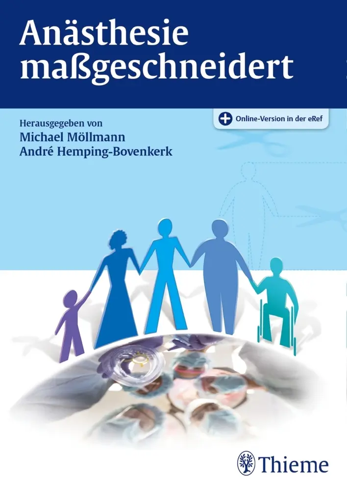Cover: 9783132020511 | Anästhesie maßgeschneidert | Mit Online-Zugang | Möllmann (u. a.)