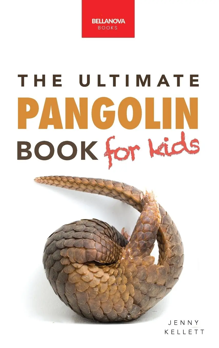 Cover: 9783690630511 | Pangolins The Ultimate Book for Kids | Jenny Kellett | Buch | Englisch