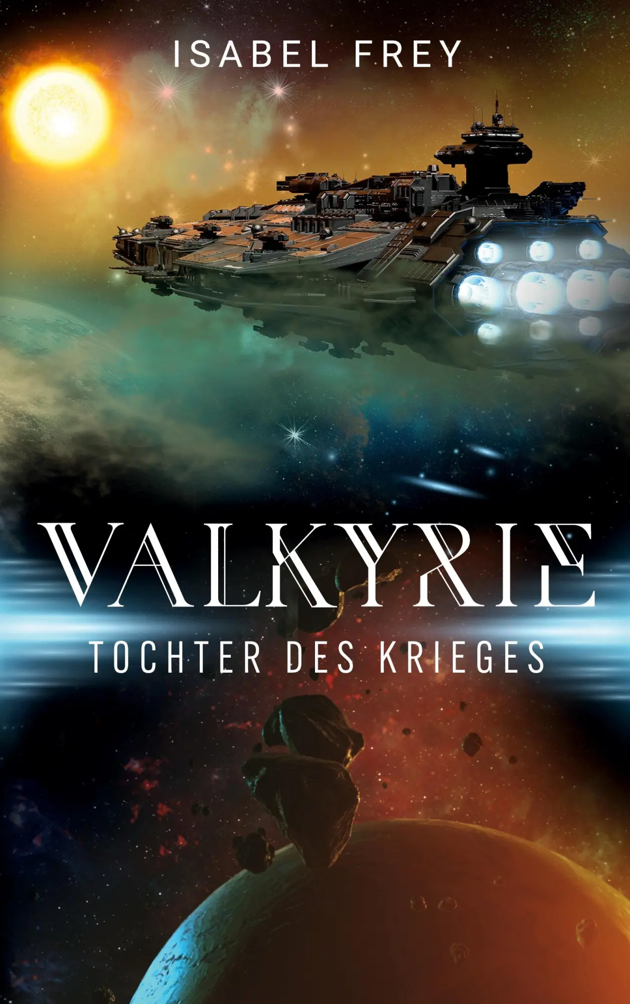 Cover: 9783695750511 | Valkyrie - Tochter des Krieges | Isabel Frey | Taschenbuch | 218 S.