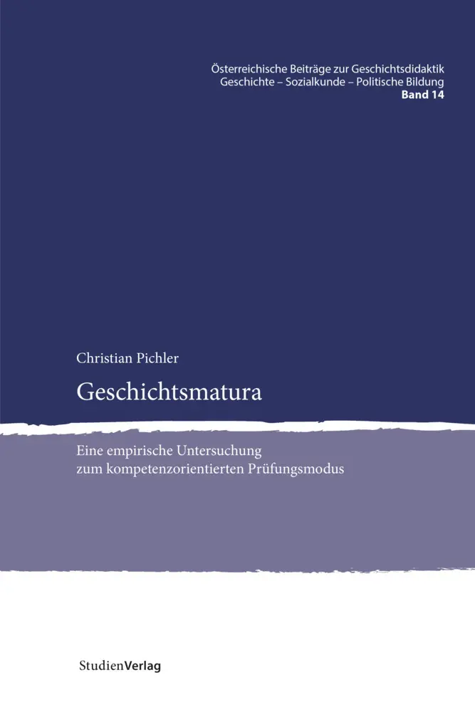 Cover: 9783706560511 | Geschichtsmatura | Christian Pichler | Taschenbuch | 484 S. | Deutsch