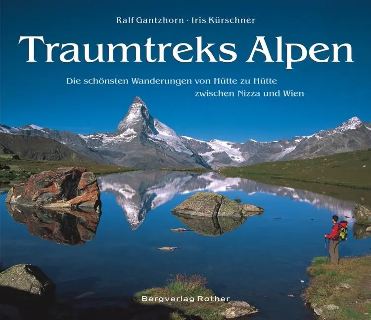 Cover: 9783763370511 | Traumtreks Alpen | Iris Kürschner | Buch | 224 S. | Deutsch | 2013