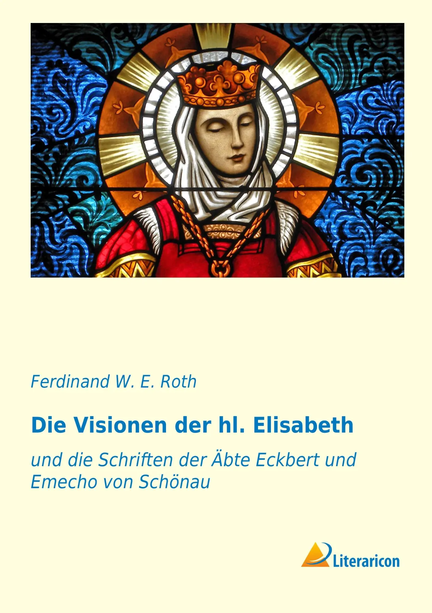 Die Visionen der hl. Elisabeth