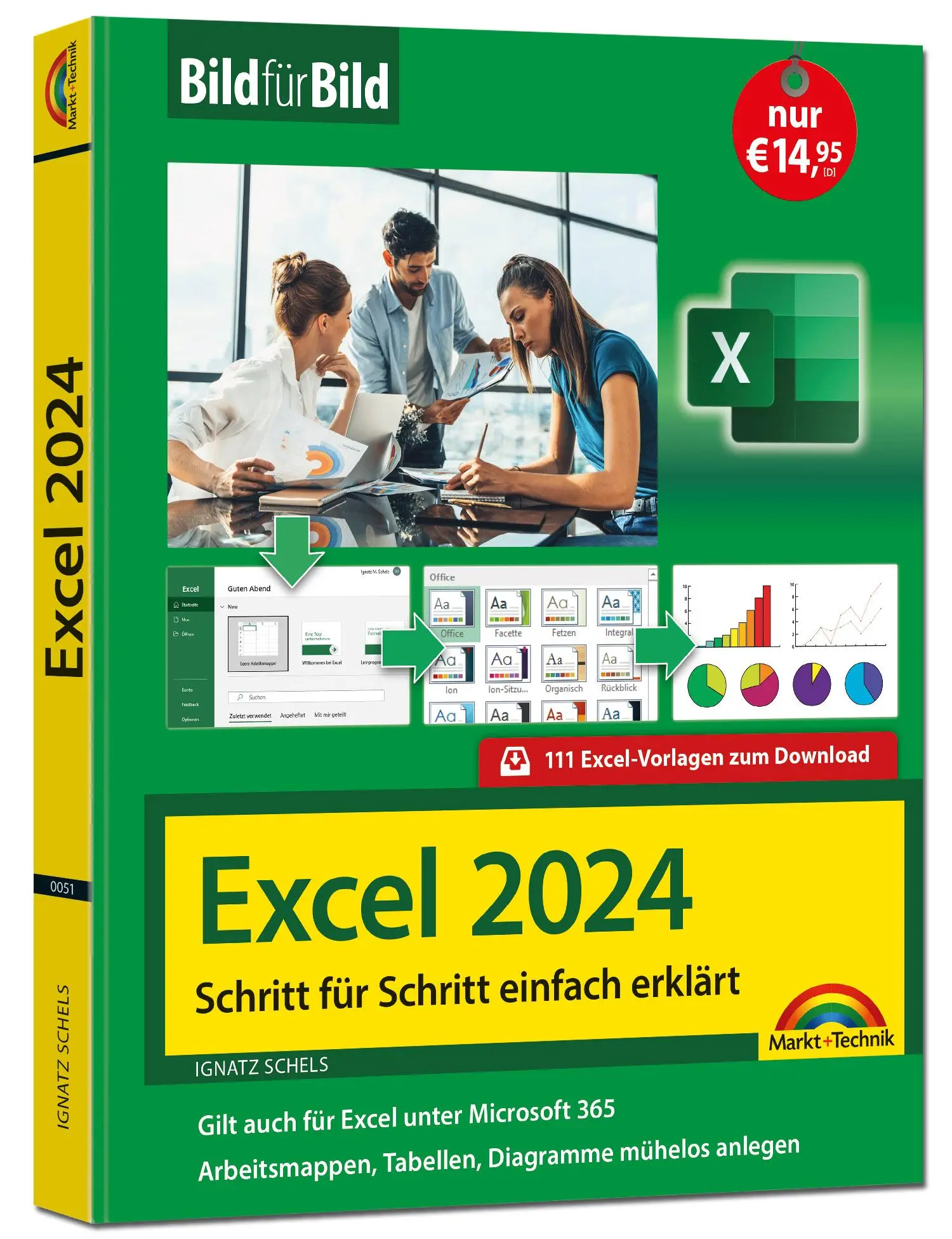 Cover: 9783988100511 | Excel 2024 Bild für Bild erklärt | Ignatz Schels | Taschenbuch | 2025