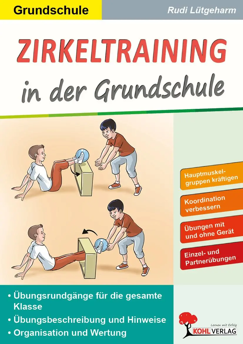 Cover: 9783988410511 | Zirkeltraining in der Grundschule | Hauptmuskelgruppen kräftigen