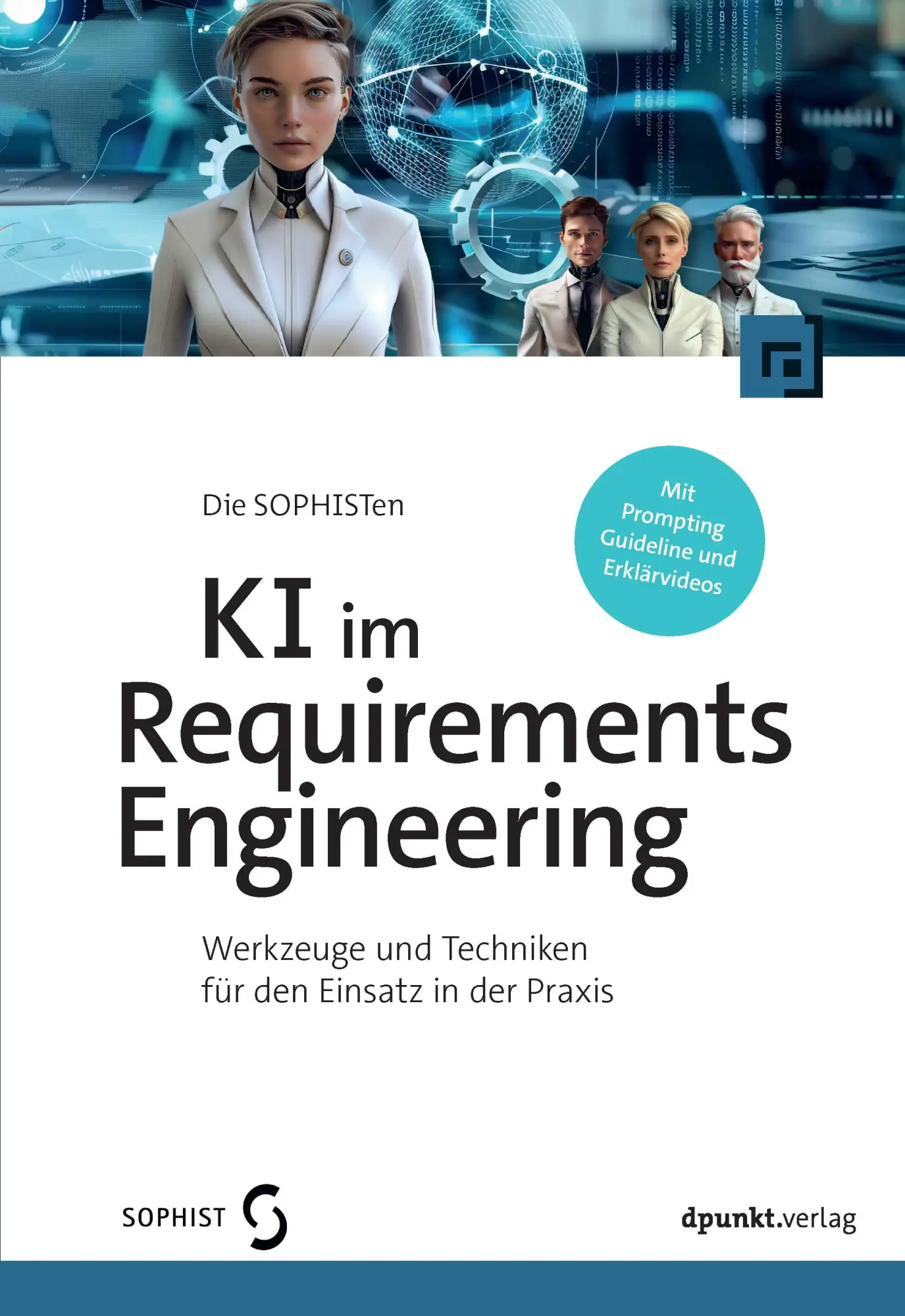 Cover: 9783988890511 | KI im Requirements Engineering | Die SOPHISTen | Taschenbuch | 324 S.