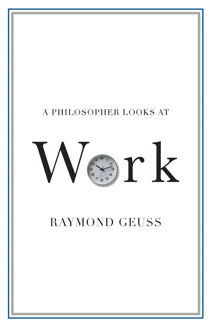 Cover: 9781108930611 | A Philosopher Looks at Work | Raymond Geuss | Taschenbuch | Englisch