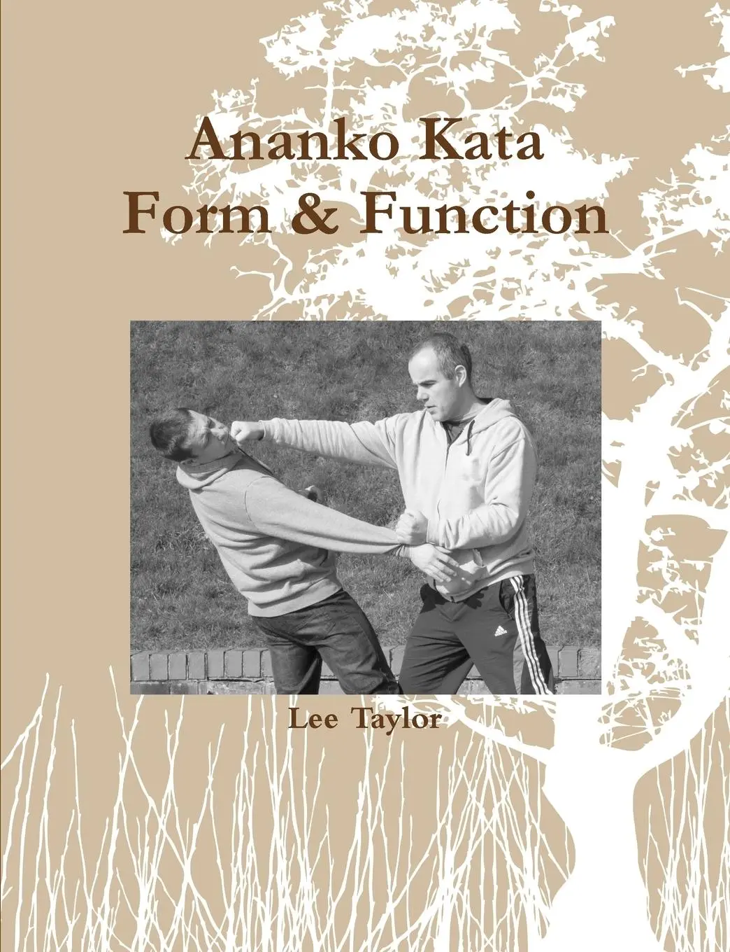 Cover: 9781326040611 | Ananko Kata Form &amp; Function | Lee Taylor | Taschenbuch | Englisch