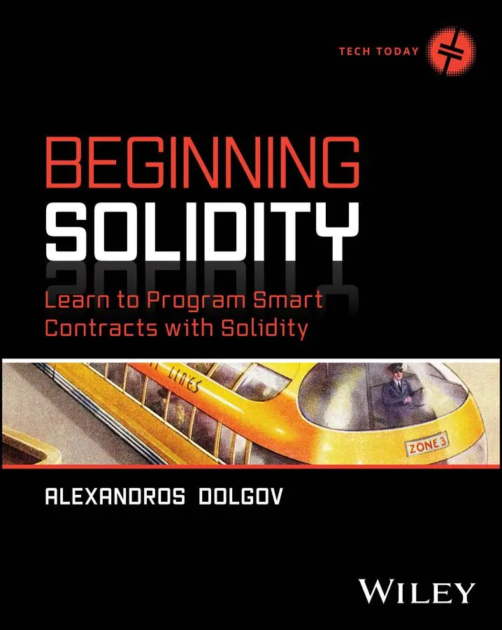 Cover: 9781394290611 | Beginning Solidity | Learn to Program Smart Contracts with Solidity