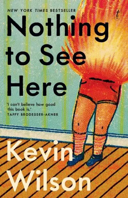 Cover: 9781922330611 | Nothing to See Here | Kevin Wilson | Taschenbuch | Englisch | 2021