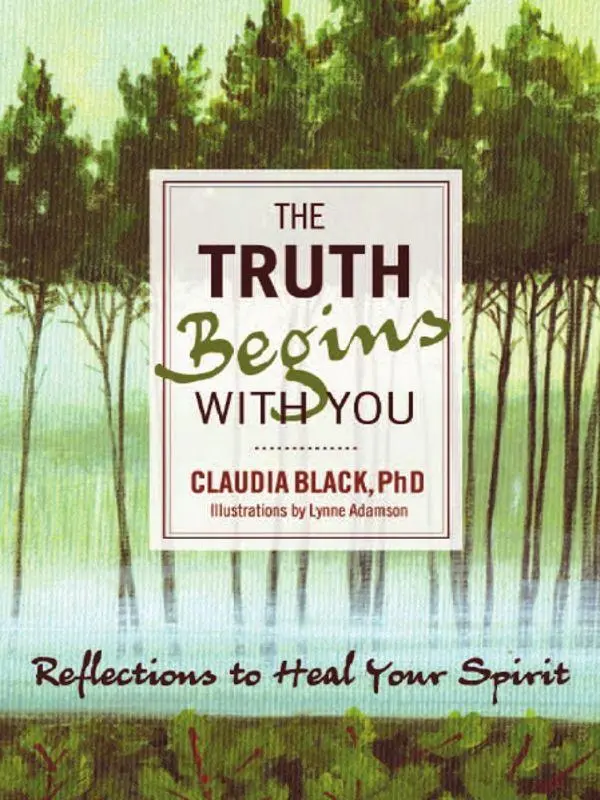 Cover: 9781936290611 | The Truth Begins with You | Reflections to Heal Your Spirit | Black