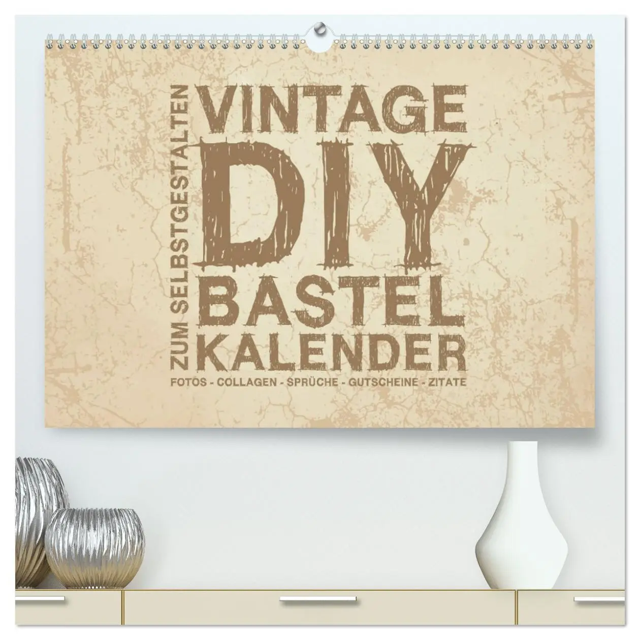 Cover: 9783457690611 | Vintage DIY Bastel-Kalender - Zum Selbstgestalten (hochwertiger...