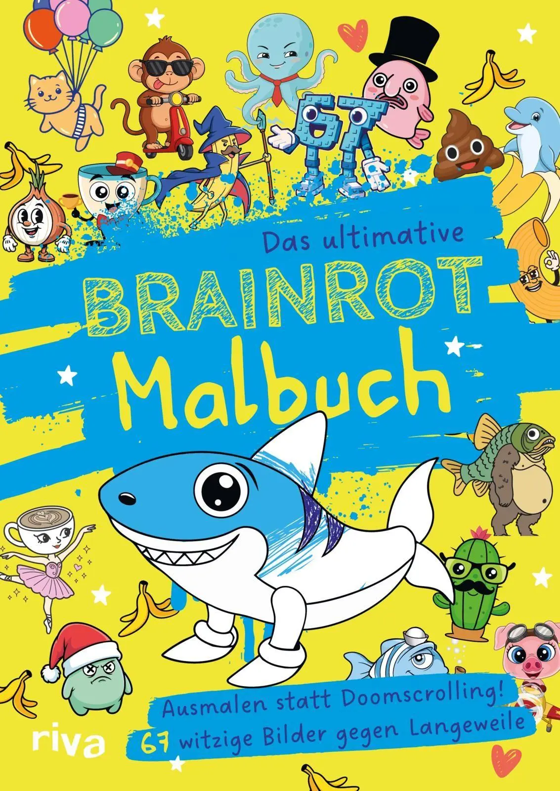 Cover: 9783742330611 | Das ultimative Brainrot-Malbuch | Riva Verlag | Taschenbuch | 96 S.