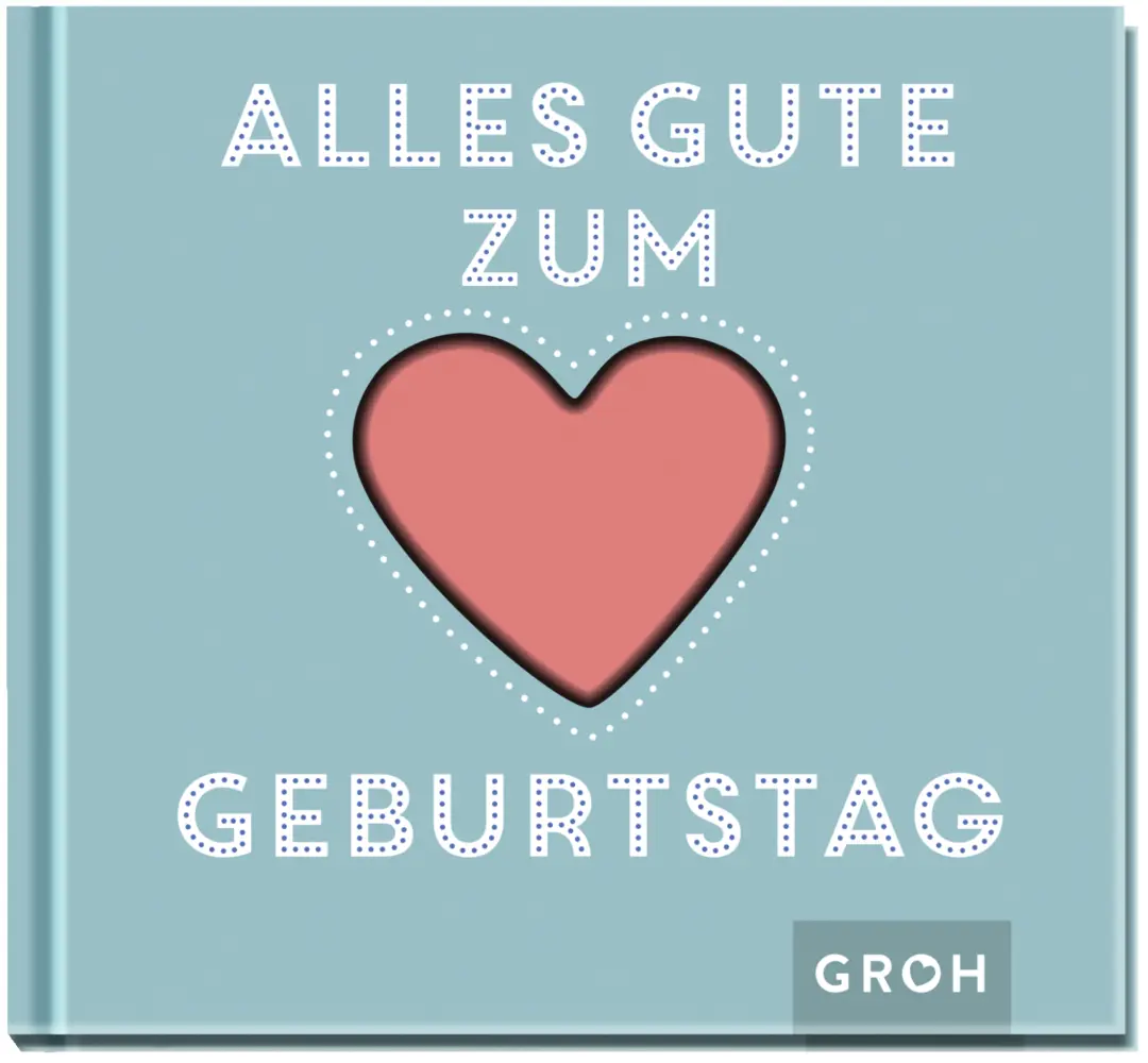 Cover: 9783848500611 | Alles Gute zum Geburtstag | Groh Verlag | Buch | 48 S. | Deutsch