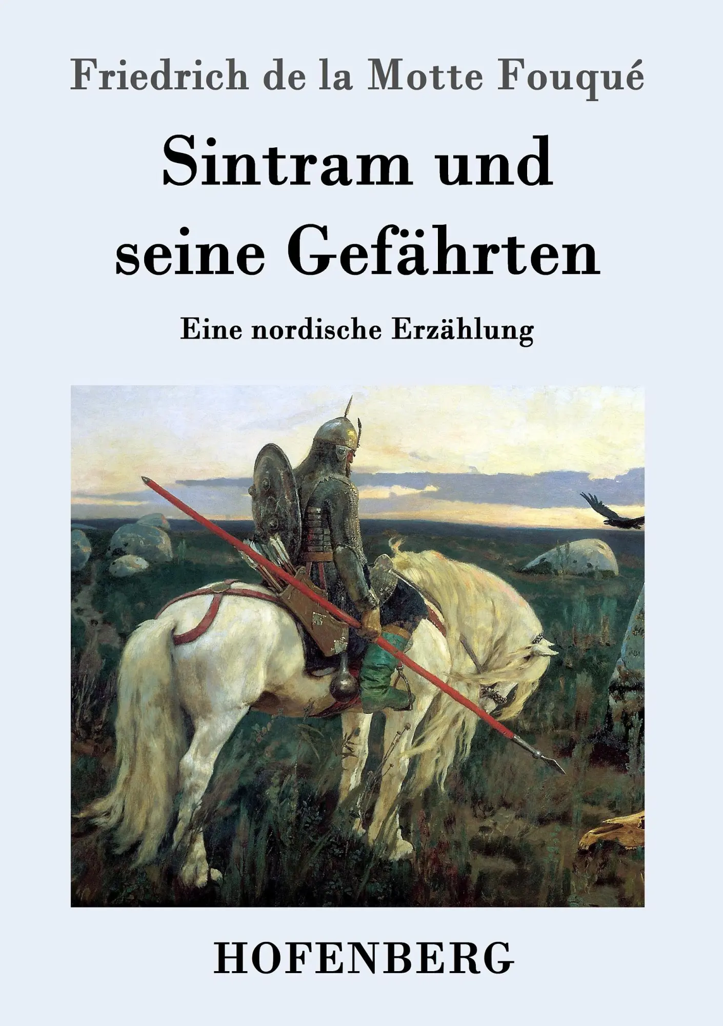Cover: 9783861990611 | Sintram und seine Gefährten | Eine nordische Erzählung | Fouqué | Buch