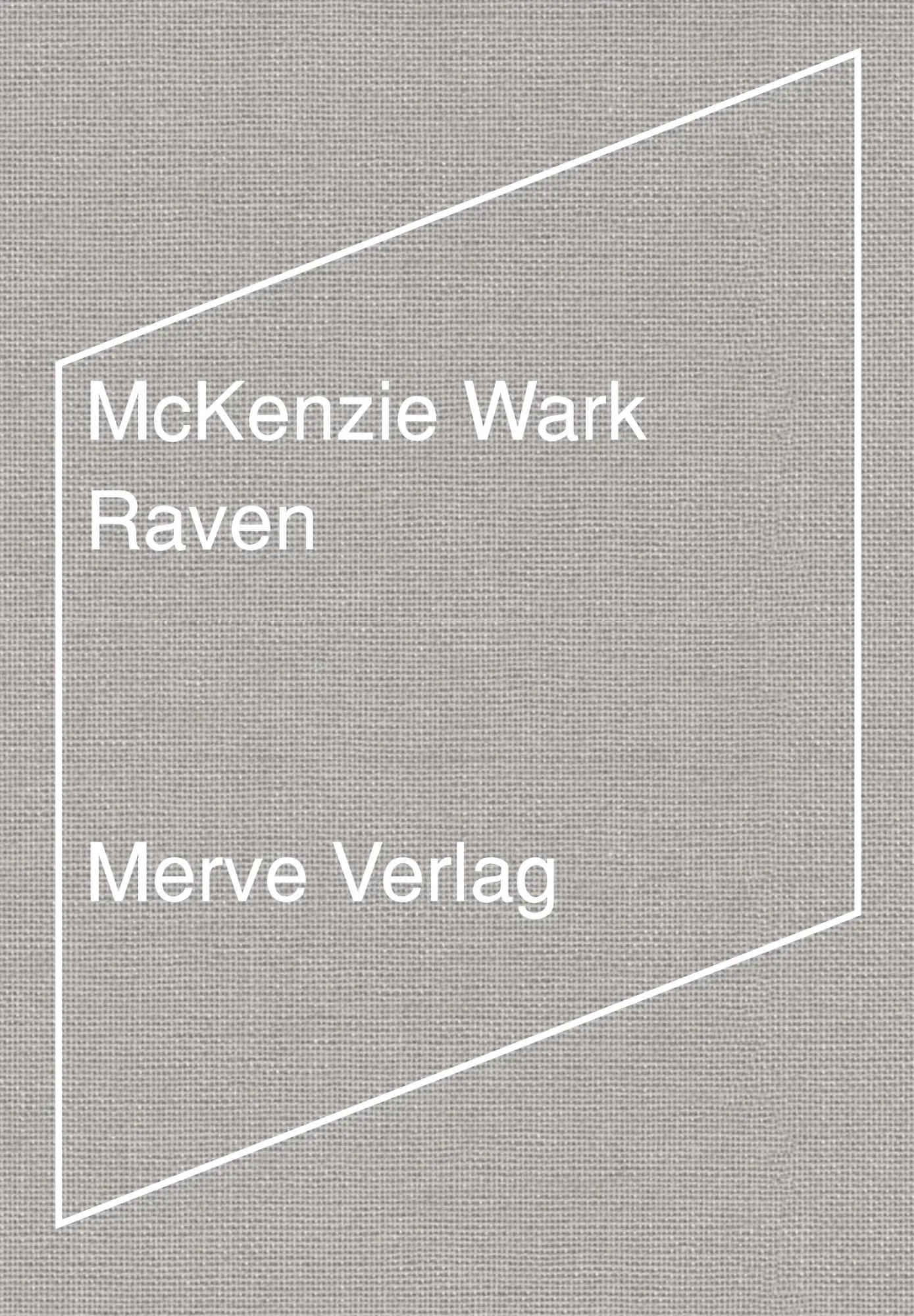 Cover: 9783962730611 | Raven | Mckenzie Wark | Taschenbuch | IMD | 192 S. | Deutsch | 2025