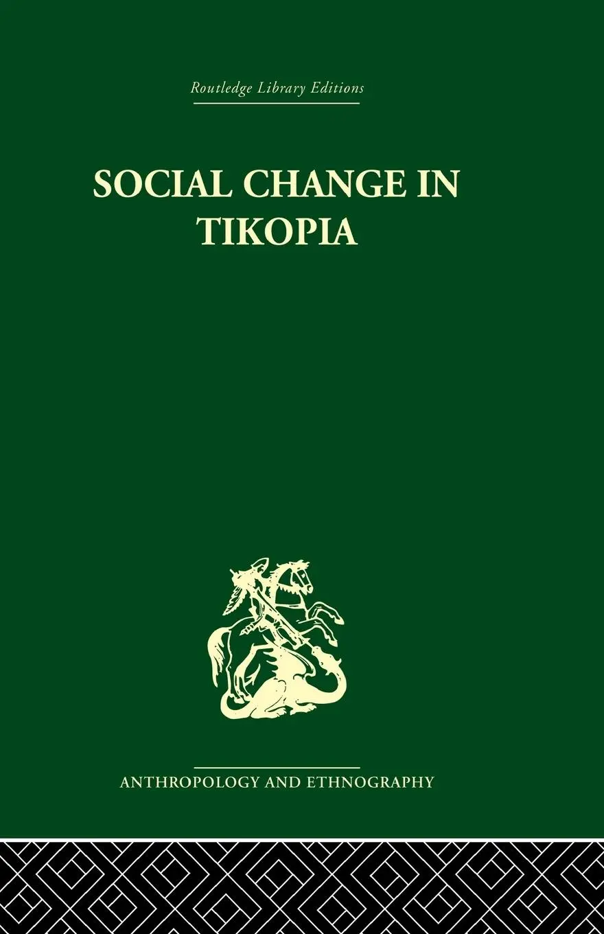 Cover: 9780415850711 | Social Change in Tikopia | Raymond Firth | Taschenbuch | Englisch