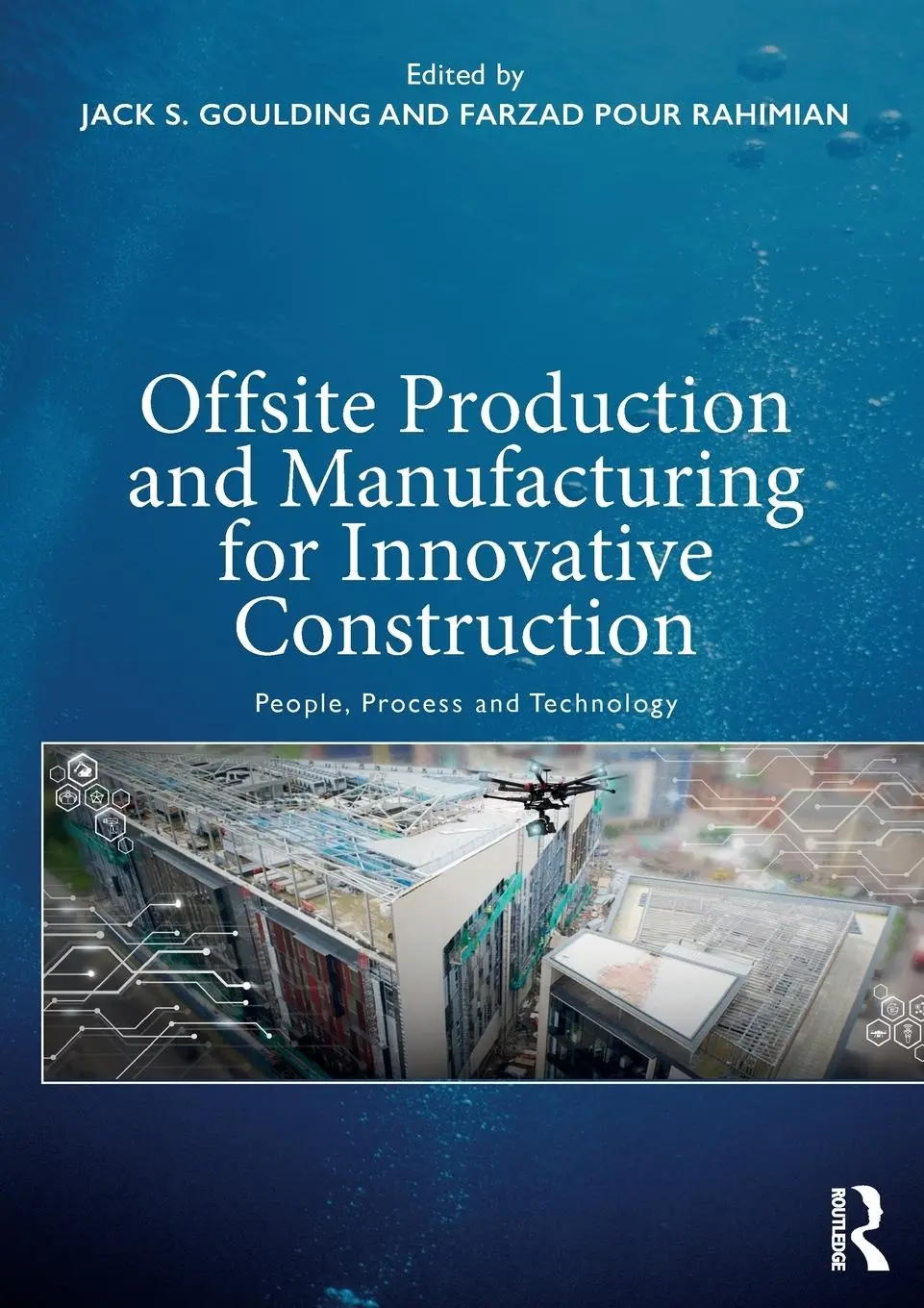 Cover: 9781138550711 | Offsite Production and Manufacturing for Innovative Construction