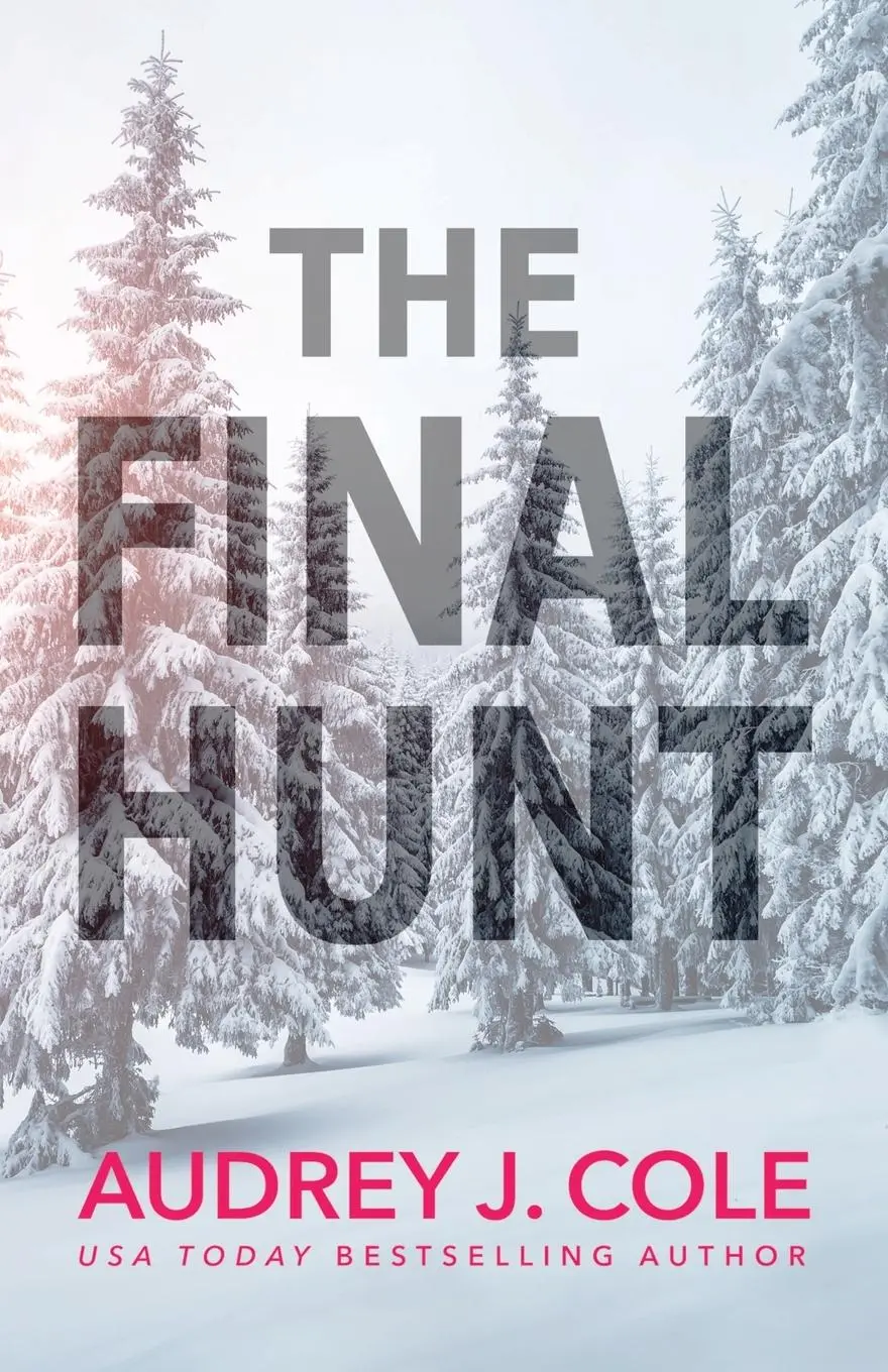 Cover: 9781737360711 | The Final Hunt | Audrey J. Cole | Taschenbuch | Englisch | 2022