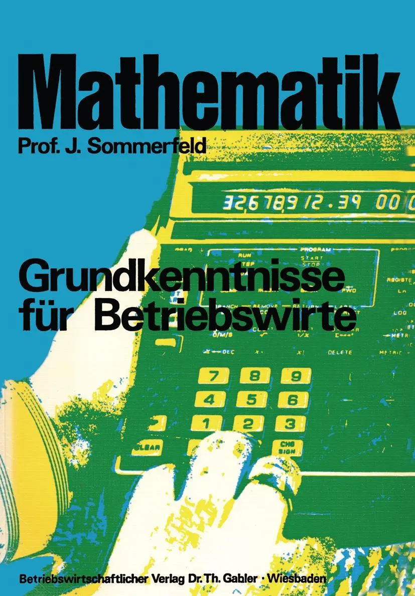 Cover: 9783409300711 | Mathematik | Grundkenntnisse für Betriebswirte | Johannes Sommerfeld