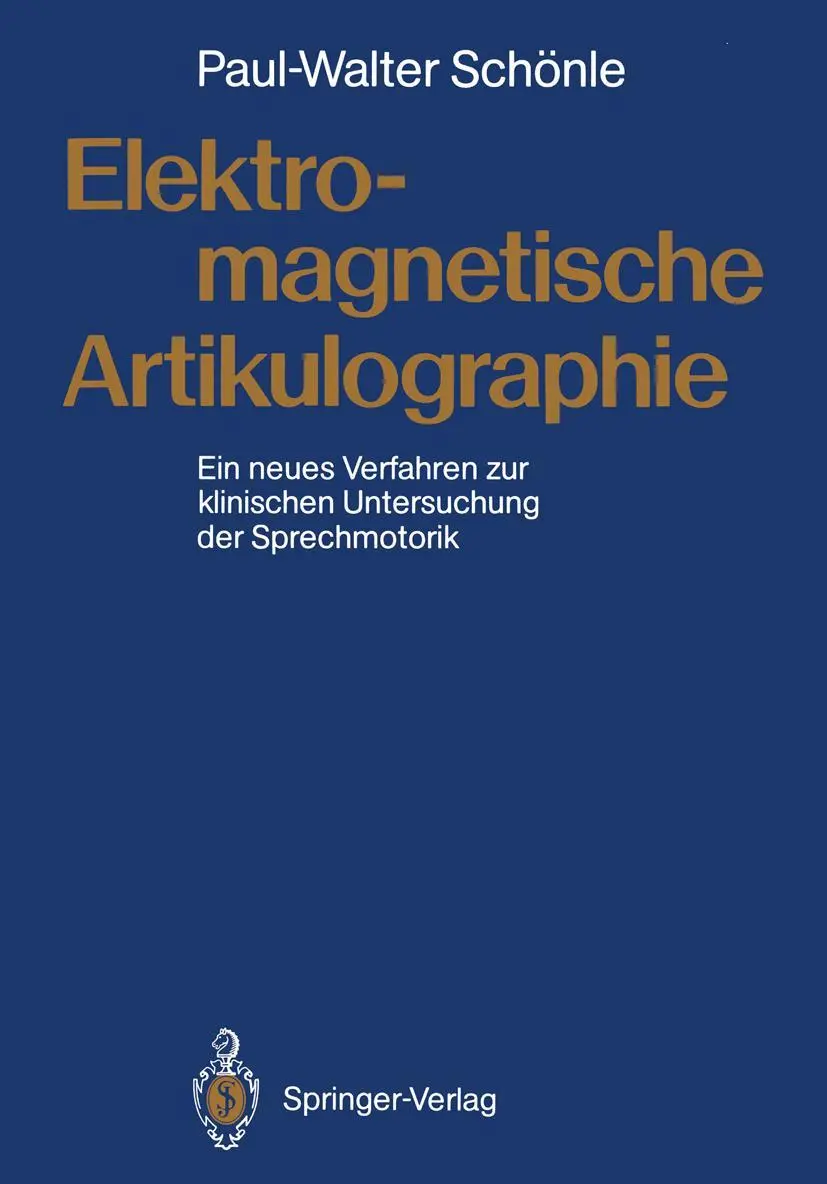 Cover: 9783540500711 | Elektromagnetische Artikulographie | Paul-Walter Schönle | Taschenbuch