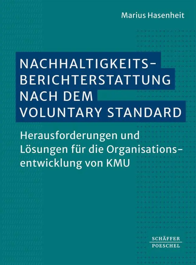 Nachhaltigkeitsberichterstattung nach dem Voluntary Standard