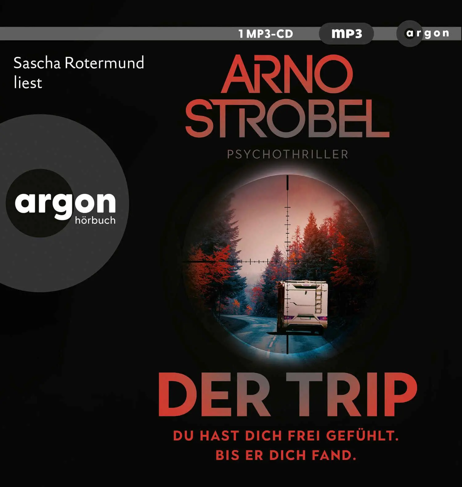Cover: 9783839820711 | Der Trip - Du hast dich frei gefühlt. Bis er dich fand. | Arno Strobel