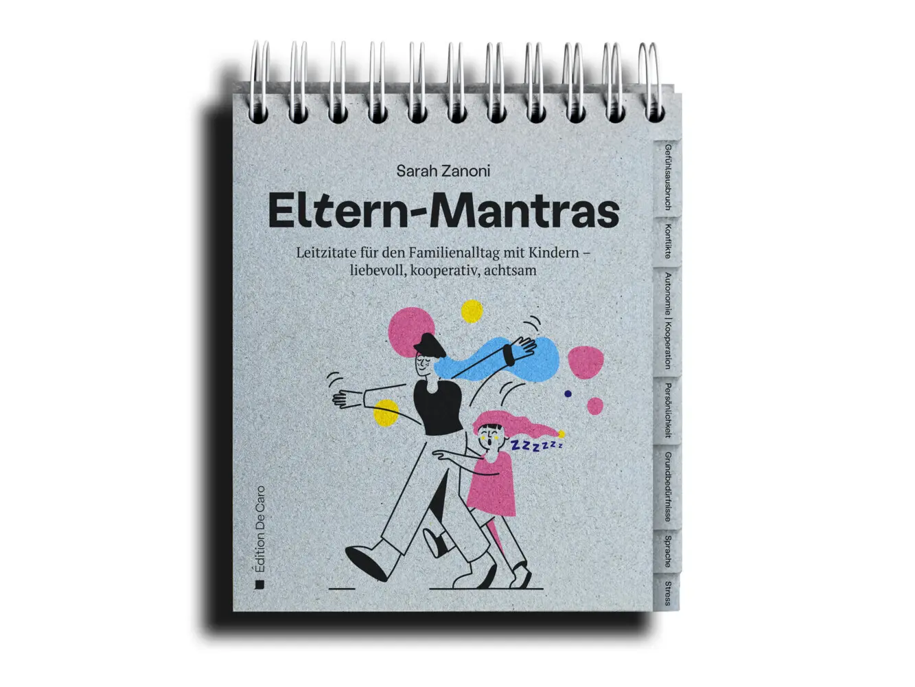 Cover: 9783952510711 | Eltern-Mantras | Leitzitate für den Familienalltag mit Kindern | Buch