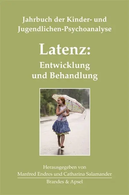 Cover: 9783955580711 | Latenz: Entwicklung und Behandlung | Manfred Endres | Buch | 284 S.