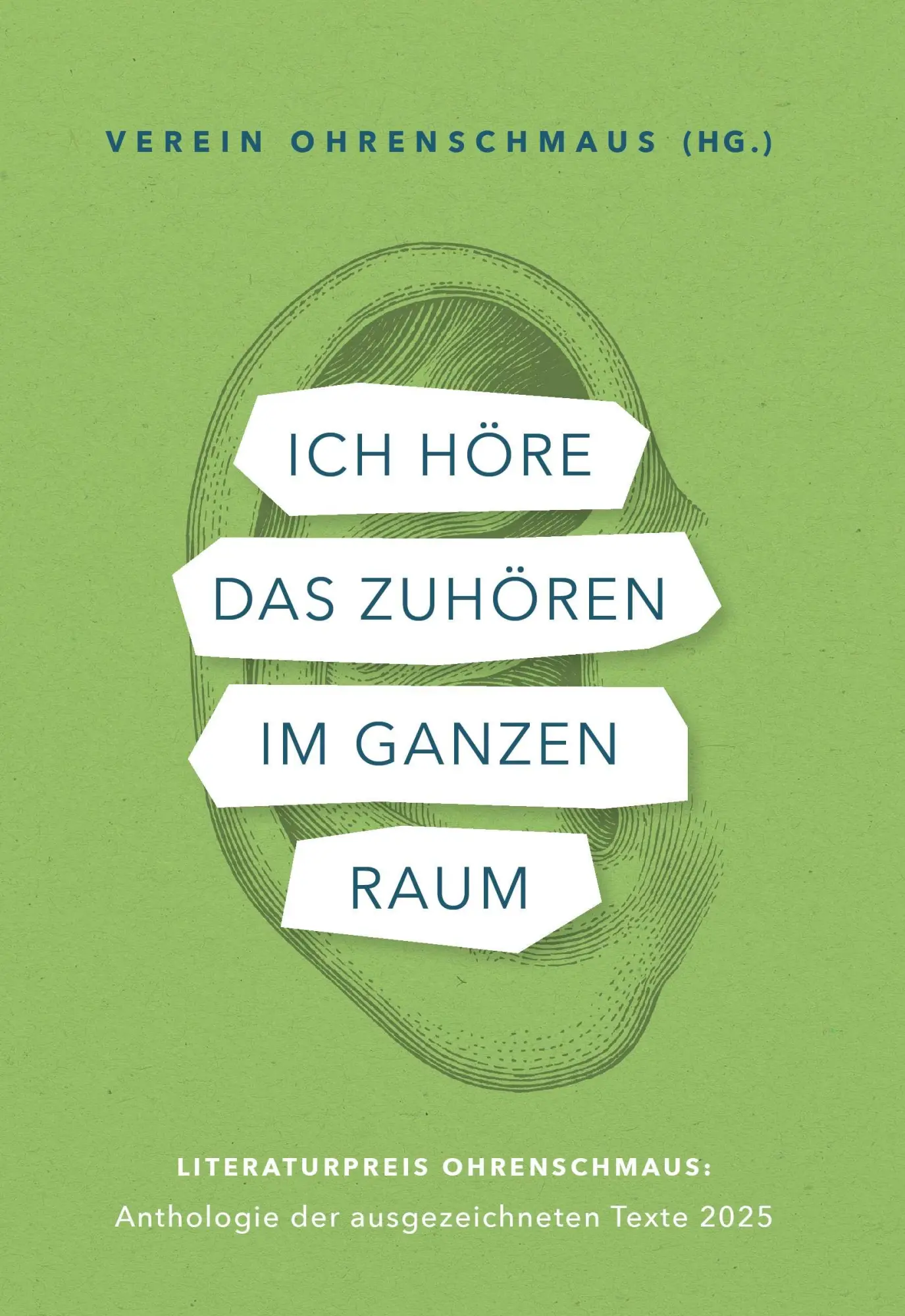 Cover: 9783991810711 | Ich höre das Zuhören im ganzen Raum | Verein Ohrenschmaus | Buch