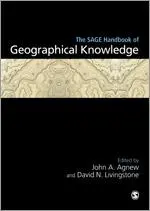 Cover: 9781412910811 | The SAGE Handbook of Geographical Knowledge | John Agnew (u. a.)