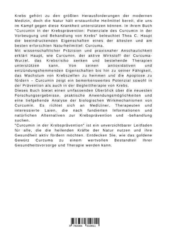 Rückseite: 9783384310811 | Curcumin in der Krebsprävention | Thea C. Haupt | Taschenbuch | 312 S.