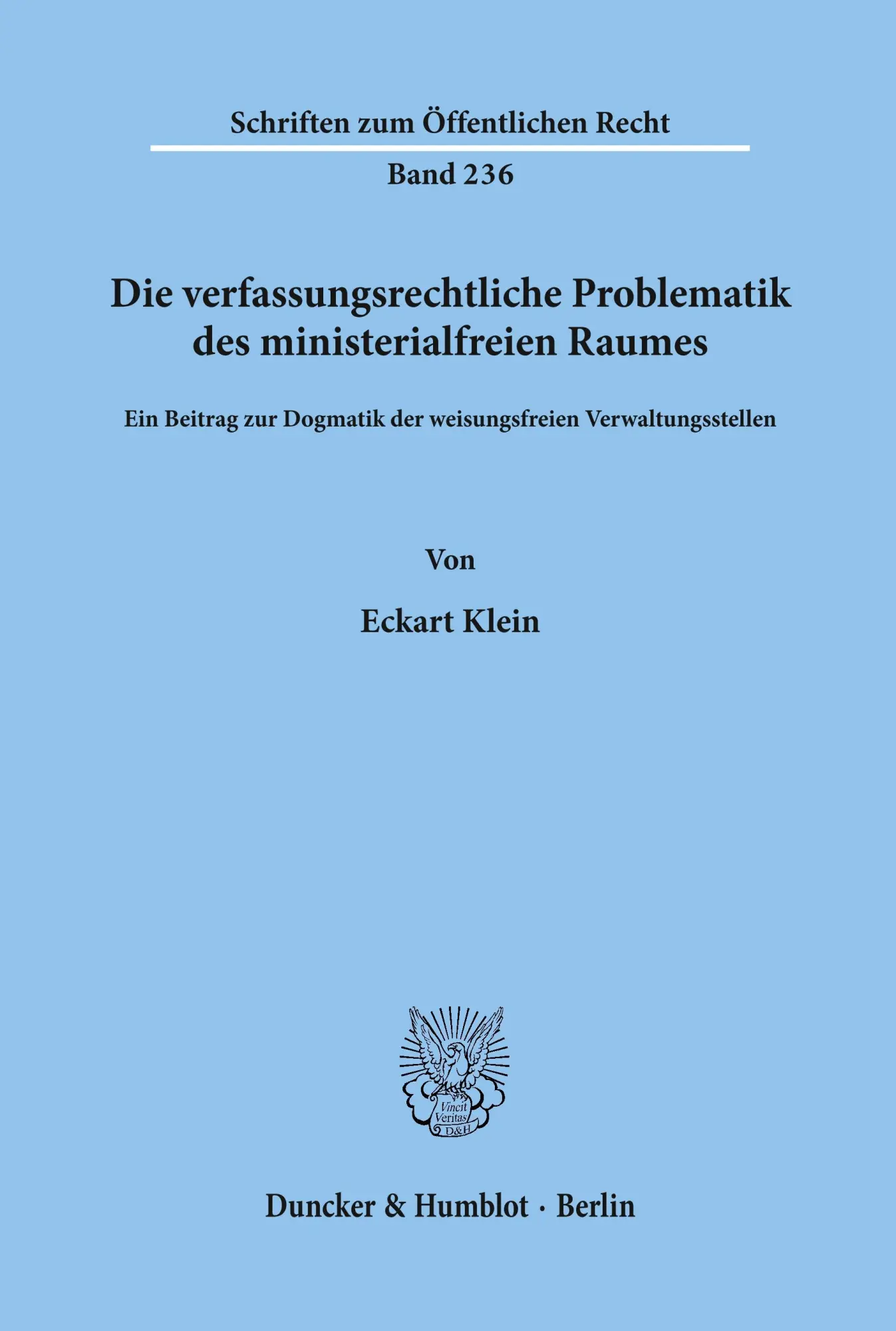 Cover: 9783428030811 | Die verfassungsrechtliche Problematik des ministerialfreien Raumes.